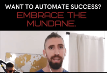 automate success by embracing mundane routines