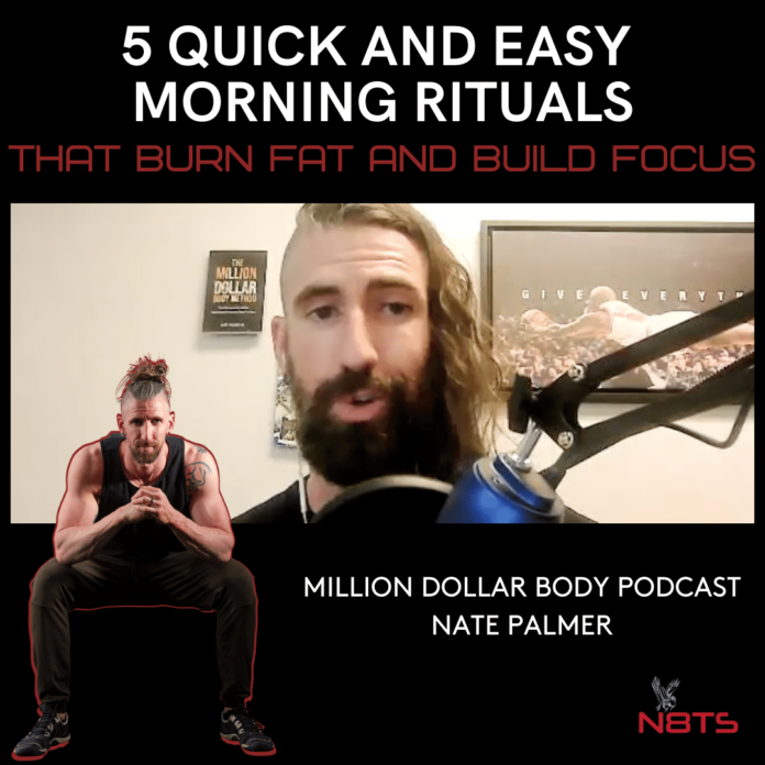 5 quick and easy morning rituals that burn fat and build focus