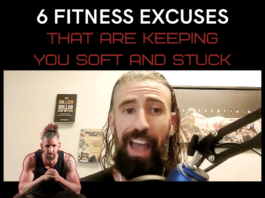 6 fitness excuses keeping you soft and stuck