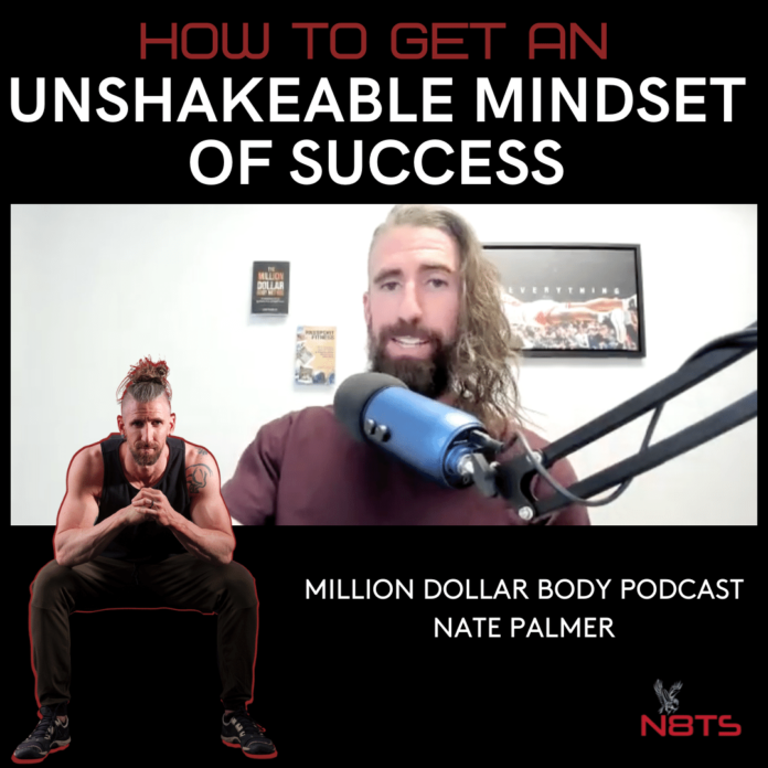 how to get an unshakeable mindset of success