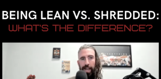 what's the difference between being lean or shredded