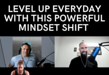 level up with this mindset shift with podcast host Scott Ferguson